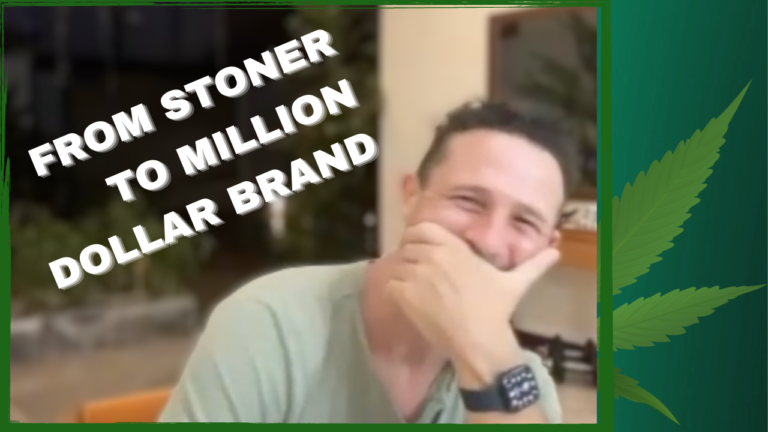 From Stoner On The Couch To Million Dollar Brand
