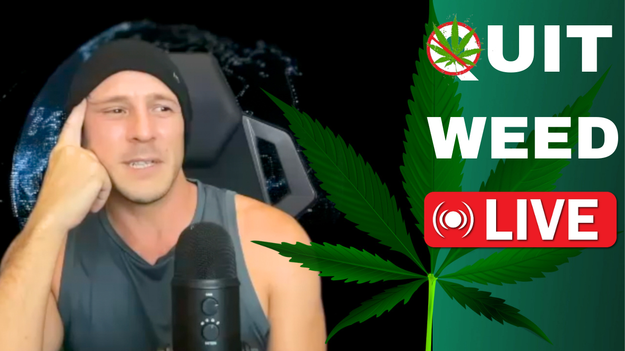 Quit Weed Live